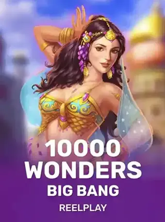 10000 Wonders Big Bang